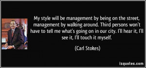 More Carl Stokes Quotes