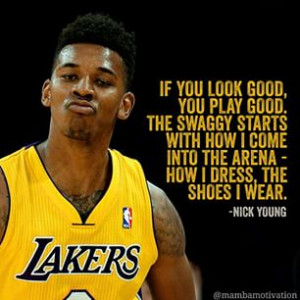 Instagram photo by mambamotivation - Quote from NBA player Nick Young ...
