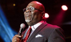 ... friend Bishop T.D. Jakes really has stepped up into showbiz