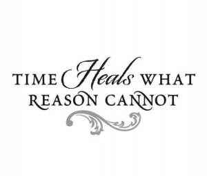 Time HEALS what reason cannot #quotes