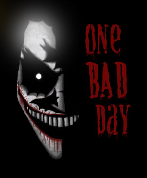 Joker Quotes One Bad Day One bad day by ruumiinlaulaja7
