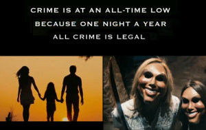 The Purge ~ The Crime Is at an all-time low | A Constantly Racing Mind
