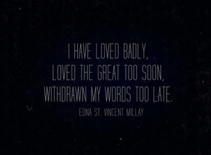 Edna St. Vincent Millay Quotes (Images)