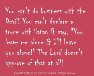 You Can't Do Business With The Devil