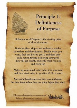 Napoleon Hill Foundation Success Principle #1 Definiteness of Purpose