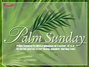 Palm Sunday Holy Week Wishes in Garden easter 2014