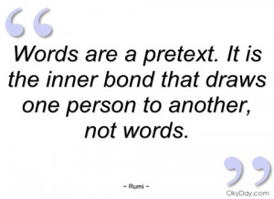 words are a pretext rumi