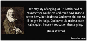 ... might be judge, God never did make a more calm, quiet, innocent