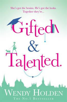 Gifted and Talented - Wendy Holden