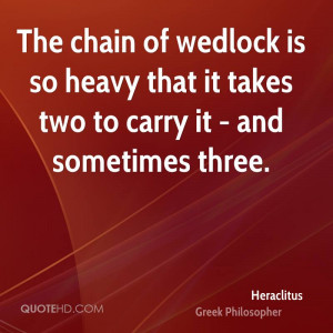 Heraclitus Wedding Quotes