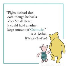 ... gratitude # quotes more big gratitude inspiration pooh quotes small