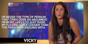 Yeah, Vicky’s done such a good job of biting her tongue, not.