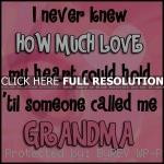 ... quotes, wise, sayings, life, love, grandma life, quotes, sayings, wise