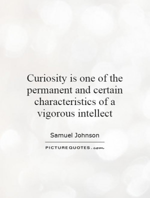 Curiosity Quotes Intellectual Quotes Samuel Johnson Quotes