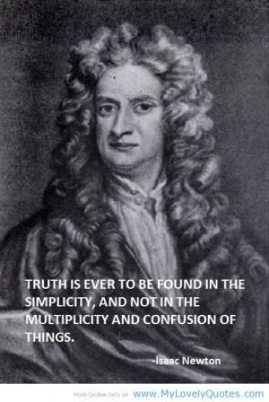 The multiplicity and confusion of things Isaac newton quotes gravity
