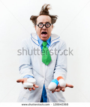 Crazy Doctor With Pills Hand