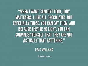quote-David-Walliams-when-i-want-comfort-food-i-buy-47523.png
