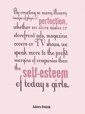 15. Self esteem quotes for girls – Adora Svitak