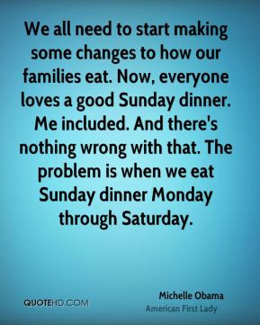 We all need to start making some changes to how our families eat. Now ...