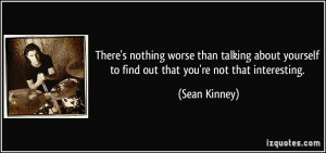 More Sean Kinney Quotes