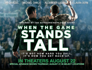When The Game Stands Tall!
