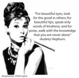 audrey hepburn, beautiful, diva!, quotes