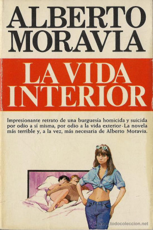 Alberto MORAVIA La vida interior Ed Plaza amp Jan s Novelistas del