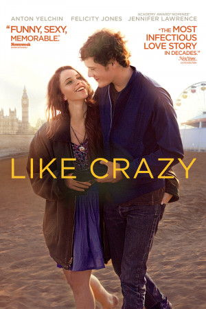 Like Crazy (2011) รักแรก รักแท้ ...
