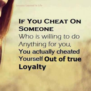 True Loyalty...SO TRUE!