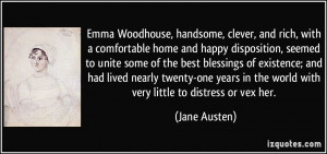 Emma Woodhouse, handsome, clever, and rich, with a comfortable home ...