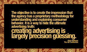 /creating-advertising-is-largely-precision-guessing-advertising-quote ...