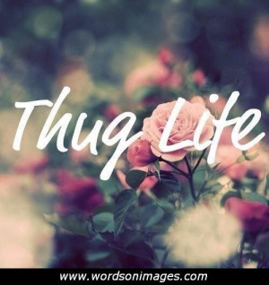 Thug love quotes