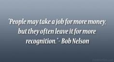 employee appreciation quotes and sayings | ... money, but they often ...