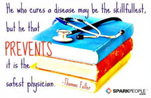 Motivational Quote - He who cures a disease may be the skillfullest ...