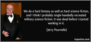 Jerry Pournelle Quotes
