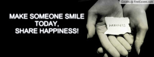 make someone smile today , Pictures , share happiness! , Pictures