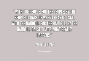 Fannie Lou Hamer Quotes