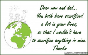 31) Dear mom and dad… you both have sacrificed a lot in your lives ...