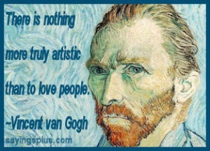 ... for this image include: artistic, love, quote and vincent van gogh