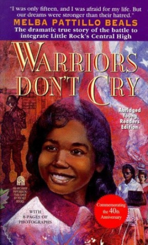 Melba Pattillo Beals Warriors Don't Cry