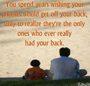 parents have your back inspirational quote