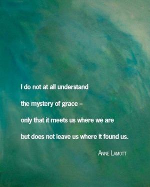 Anne Lamott #quotes #grace