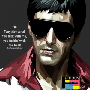 tony montana quote £ 14 00 tony montana quote i m tony montana you ...