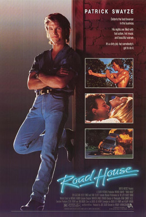 ROAD HOUSE POSTER ]