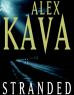 Stranded: Alex Kava’s Brilliant Protagonist in Top Form