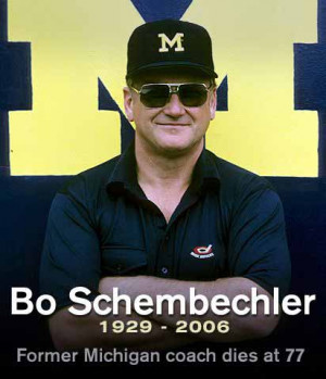 ... Quotes of the Day – Wednesday, October 26, 2011 – Bo Schembechler