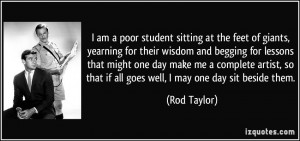 am a poor student sitting at the feet of giants, yearning for their ...