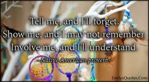Native American proverb