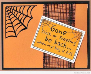 Funny trick or treat sayins quotes