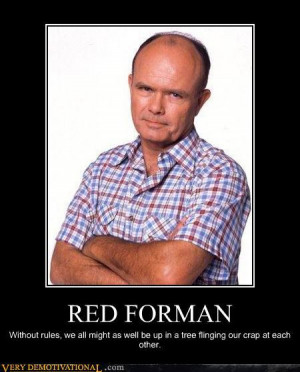 Red Forman Quotes 70s Show